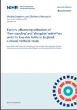 Factors influencing the utilisation of free-standing and alongside midwifery units in England: A Qualitative Research study